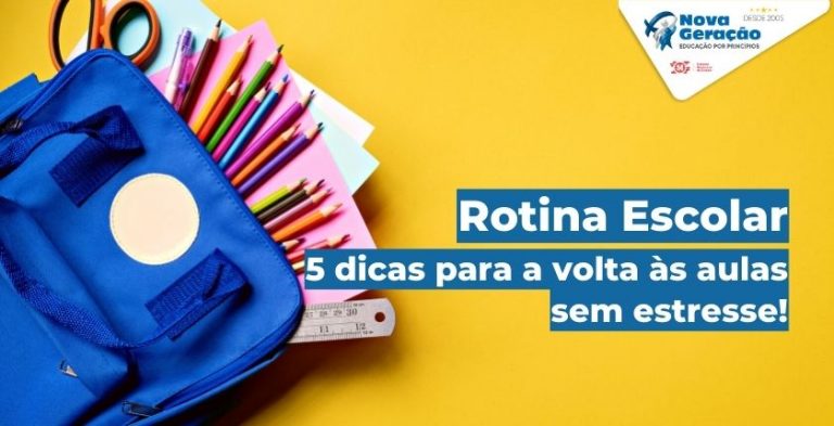 Rotina Escolar Dicas Para A Volta S Aulas Sem Estresse Nova Gera O